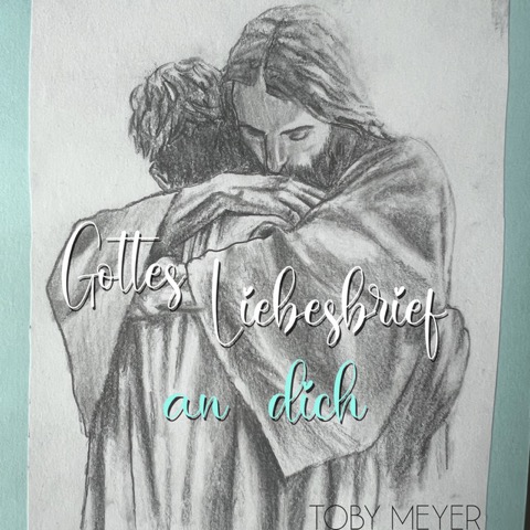 Albumcover Gottes Liebesbrief an dich